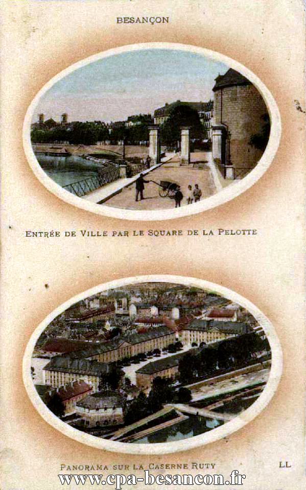 BESANÇON - ENTRÉE DE VILLE PAR LE SQUARE DE LA PELOTTE - PANORAMA SUR LA CASERNE RUTY